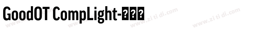 GoodOT CompLight字体转换